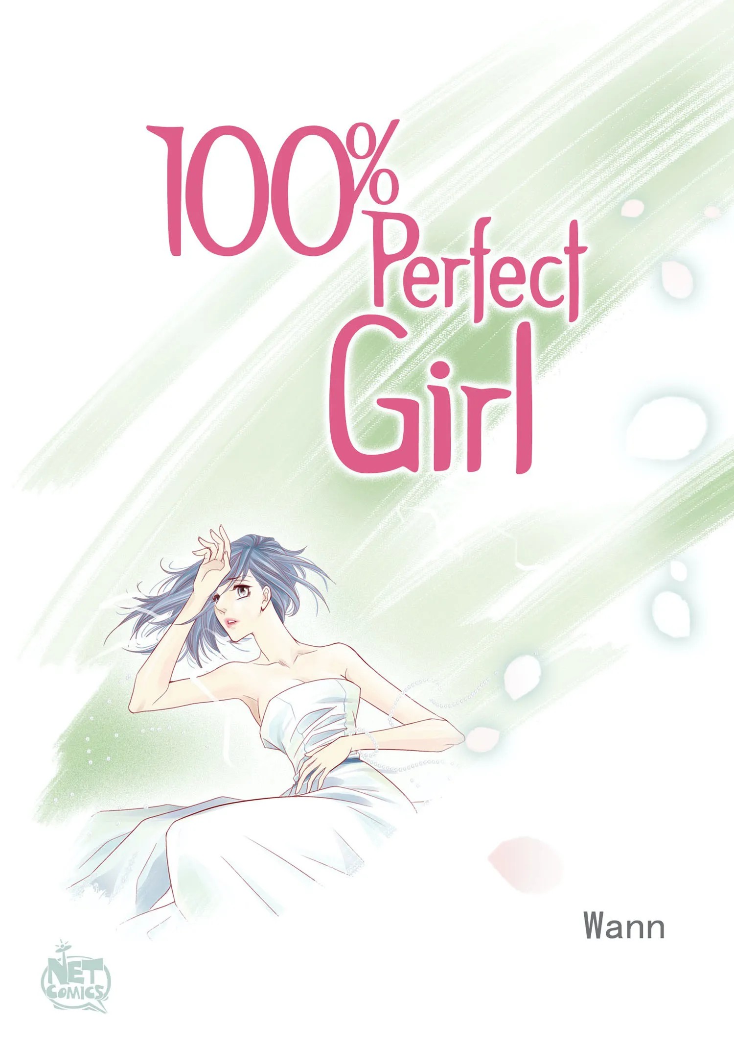 100% Perfect Girl – Webtoon Edition-Chapter 128